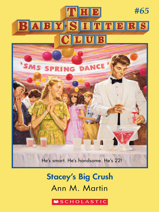 Title details for Stacey's Big Crush by Ann M. Martin - Wait list
